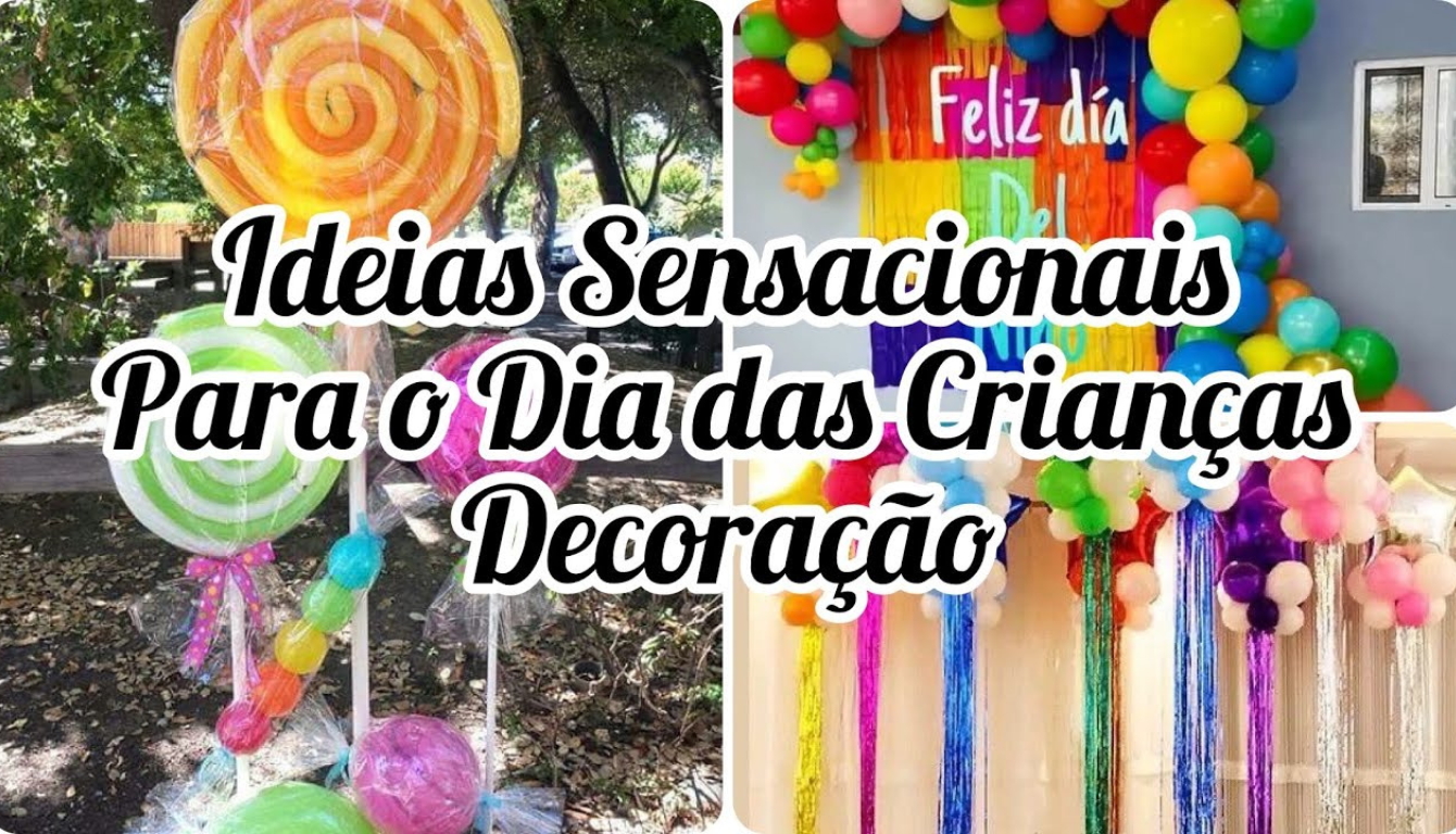 Decoração para o Dia das Crianças